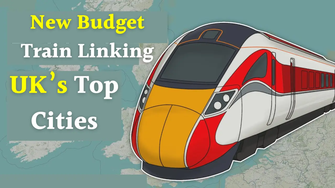 New budget train to connect two of the UK’s top cities