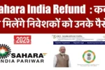 Sahara India Refund